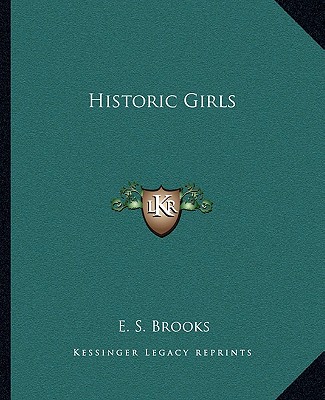 Book Historic Girls Elbridge Streeter Brooks