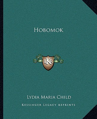 Libro Hobomok Lydia Maria Child