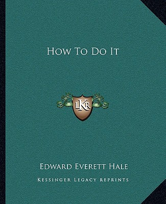 Книга How to Do It Hale  Edward Everett  Jr.