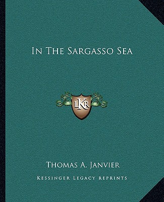 Kniha In the Sargasso Sea Thomas A. Janvier