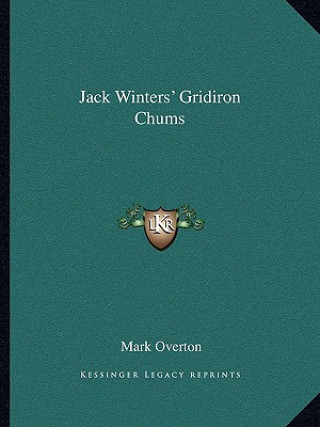 Carte Jack Winters' Gridiron Chums Mark Overton