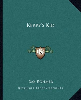 Knjiga Kerry's Kid Sax Rohmer