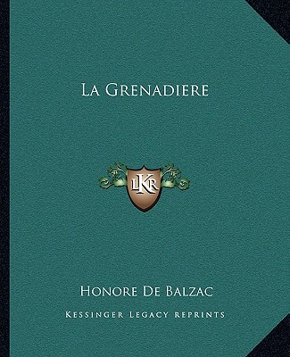 Boek La Grenadiere Honore De Balzac