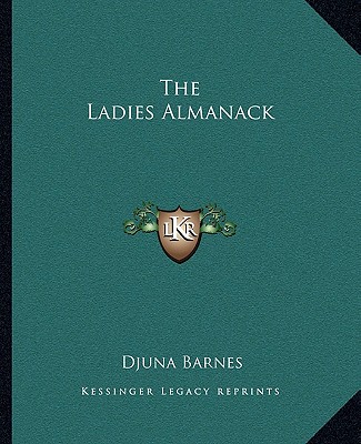 Livre The Ladies Almanack Djuna Barnes