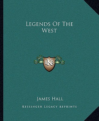 Książka Legends Of The West James Hall