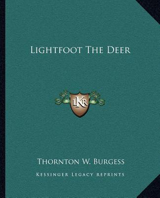 Carte Lightfoot the Deer Thornton W. Burgess