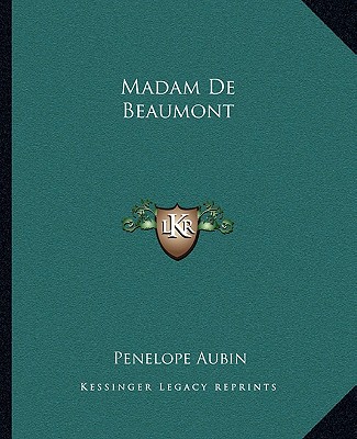Buch Madam De Beaumont Penelope Aubin