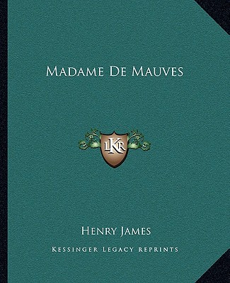 Libro Madame de Mauves Henry James
