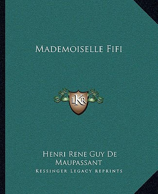 Książka Mademoiselle Fifi Guy de Maupassant