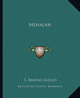 Könyv Mehalah Sabine Baring-Gould