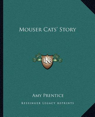 Książka Mouser Cats' Story Amy Prentice