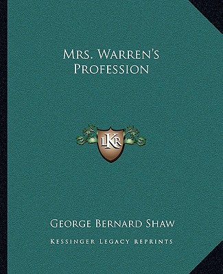 Könyv Mrs. Warren's Profession George Bernard Shaw