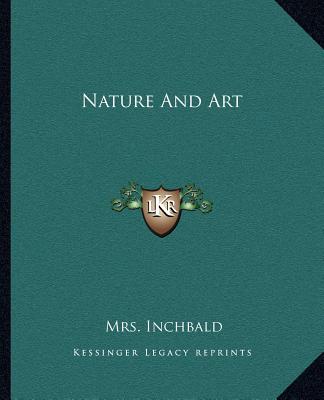 Buch Nature and Art Elizabeth Inchbald
