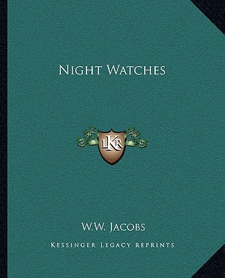 Książka Night Watches W. W. Jacobs