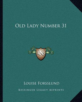 Buch Old Lady Number 31 Louise Forsslund