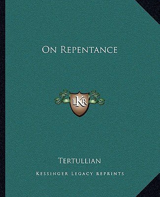Kniha On Repentance Tertullian