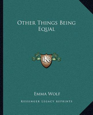 Książka Other Things Being Equal Emma Wolf