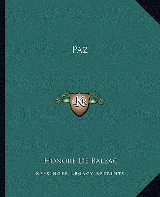 Kniha Paz Honore De Balzac