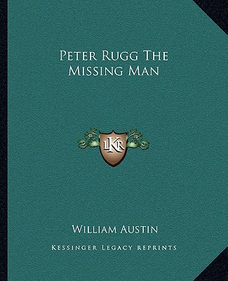Книга Peter Rugg the Missing Man William Austin