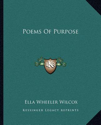 Könyv Poems of Purpose Ella Wheeler Wilcox