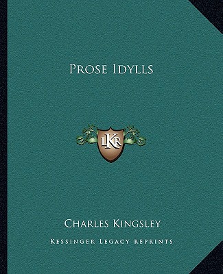 Kniha Prose Idylls Charles Kingsley