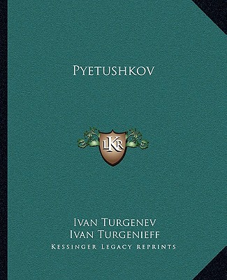Buch Pyetushkov Ivan Sergeevich Turgenev