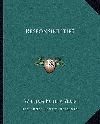 Buch Responsibilities William Butler Yeats