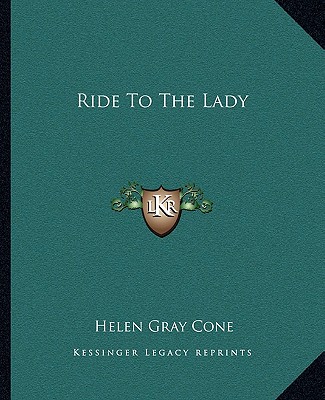 Carte Ride to the Lady Helen Gray Cone