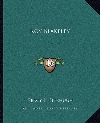 Livre Roy Blakeley Percy Keese Fitzhugh