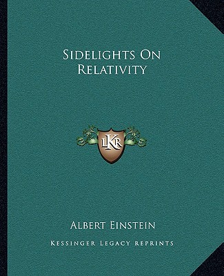 Książka Sidelights on Relativity Albert Einstein