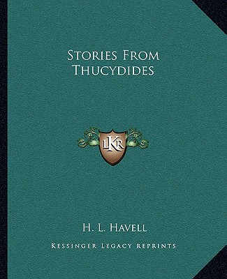 Carte Stories From Thucydides H. L. Havell