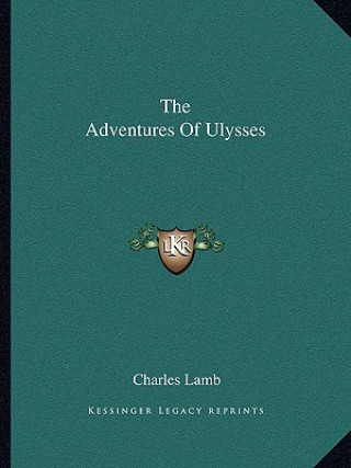 Książka The Adventures of Ulysses Charles Lamb