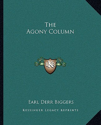 Buch The Agony Column Earl Derr Biggers