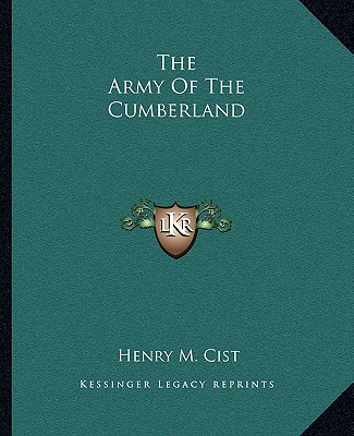 Книга The Army of the Cumberland Henry M. Cist