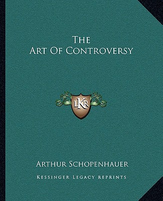Könyv The Art of Controversy Arthur Schopenhauer