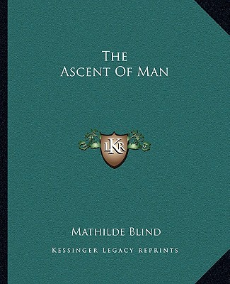Kniha The Ascent of Man Mathilde Blind