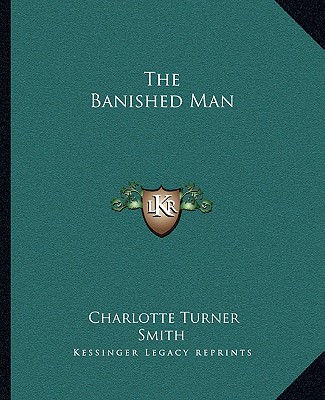 Książka The Banished Man Charlotte Turner Smith