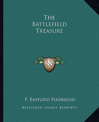 Buch The Battlefield Treasure F. Bayford Harrison
