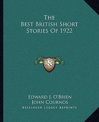 Carte The Best British Short Stories Of 1922 Edward J. O'Brien