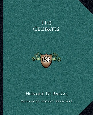 Carte The Celibates Honore De Balzac