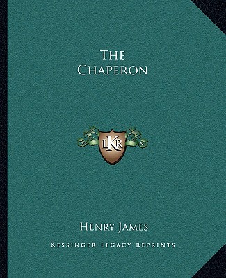 Livre The Chaperon Henry James