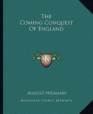 Kniha The Coming Conquest of England August Niemann