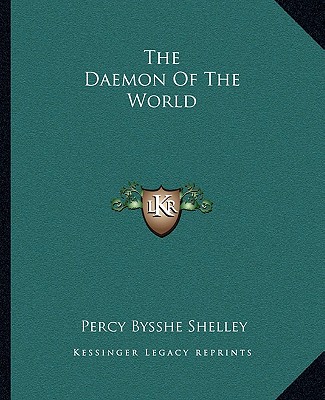 Carte The Daemon of the World Percy Bysshe Shelley