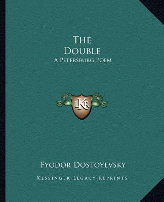 Książka The Double: A Petersburg Poem Fyodor Dostoyevsky