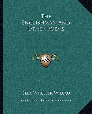 Livre The Englishman and Other Poems Ella Wheeler Wilcox