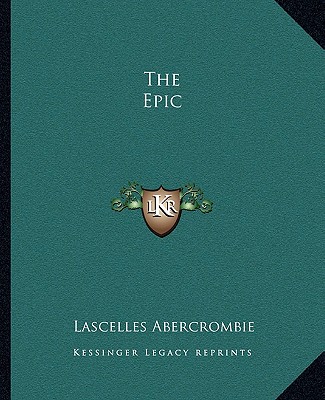 Kniha The Epic Lascelles Abercrombie