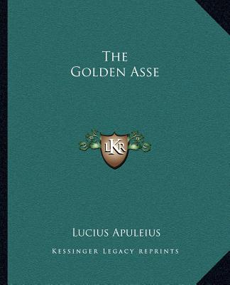 Książka The Golden Asse Lucius Apuleius