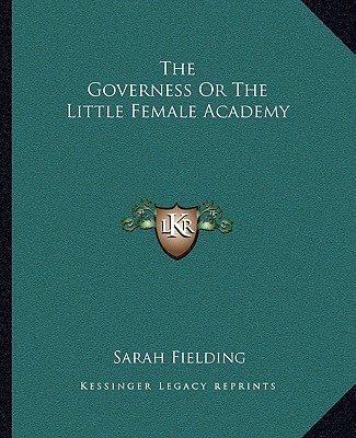 Libro The Governess or the Little Female Academy Sarah Fielding