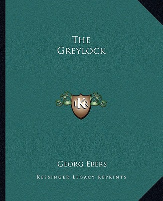 Kniha The Greylock Georg Ebers