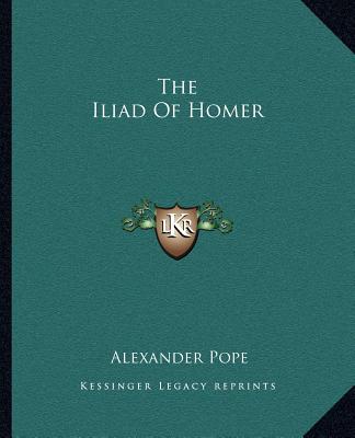 Книга The Iliad of Homer Alexander Pope